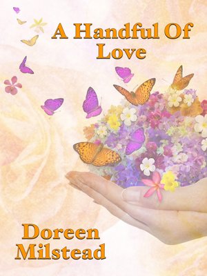 cover image of A Handful of Love